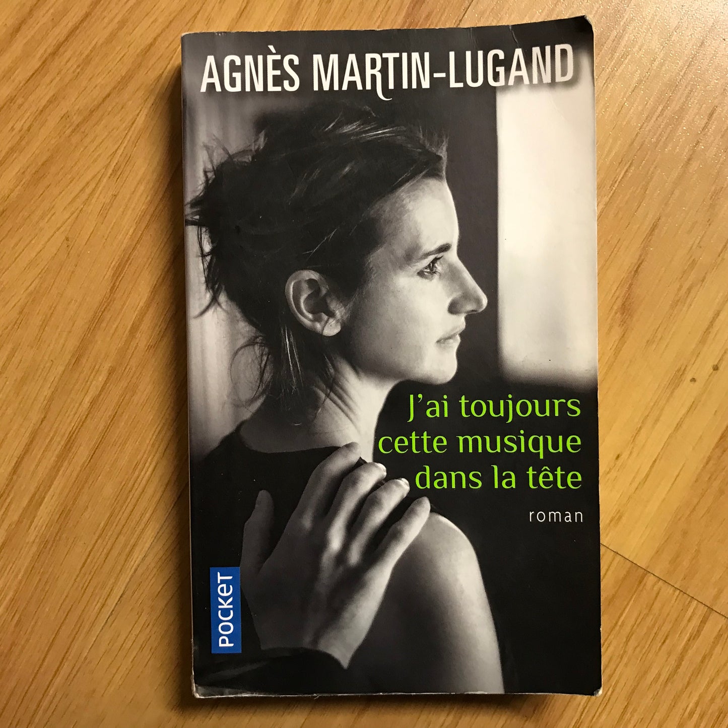 Martin-Lugand, Agnès - J’ai toujours cette musique dans la tête