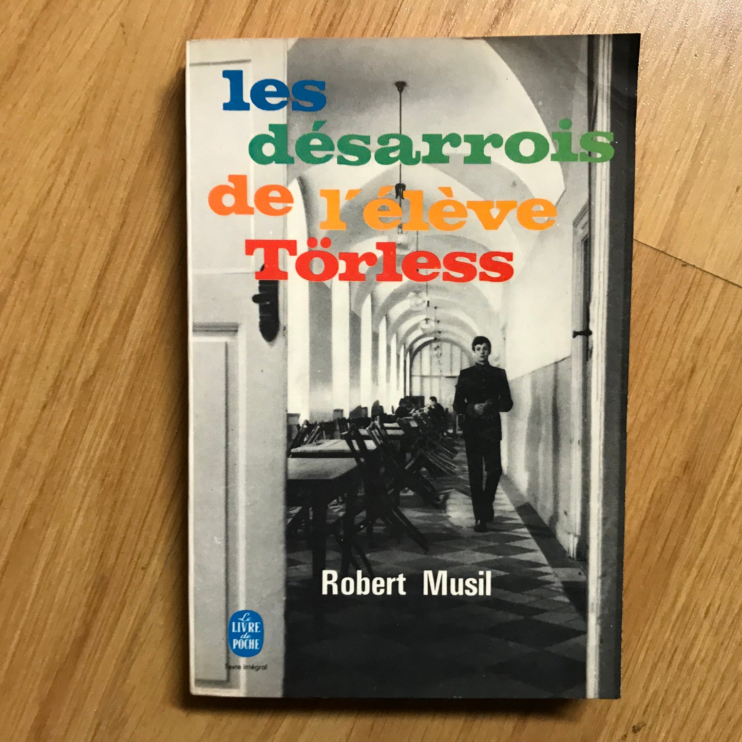 Musil, Robert - Les désarrois de l’élève Törless