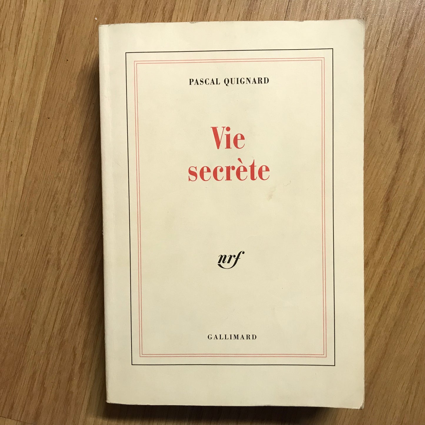 Quignard, Pascal - Vie secrète
