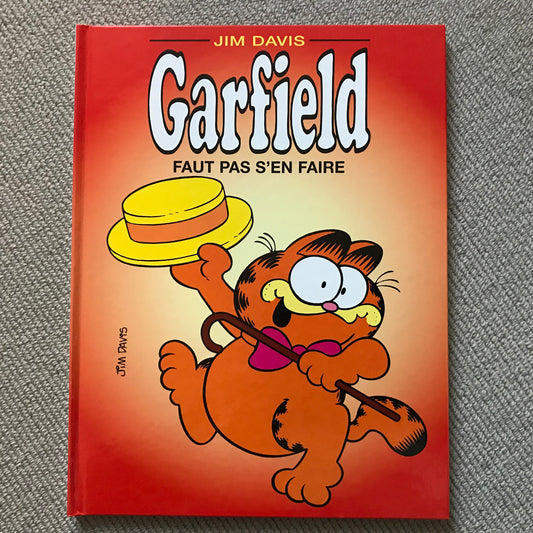 Garfield T02, Faut pas s’en faire - Jim Davis