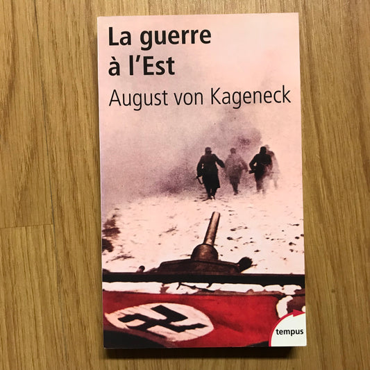 Von Kageneck, August - La guerre à l’Est