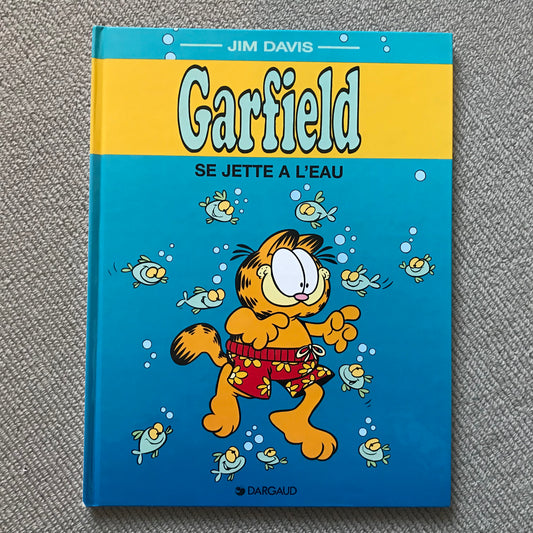 Garfield se jette à l’eau - Jim Davis
