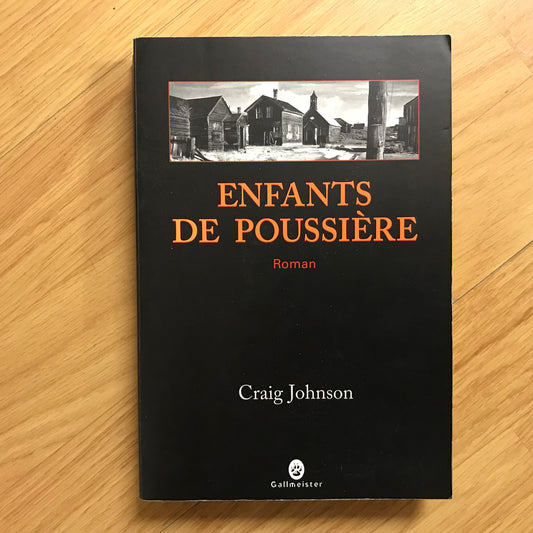 Johnson, Craig - Enfants de poussière