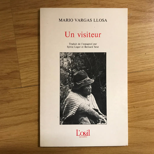 Vargas Llosa, Mario - Un visiteur