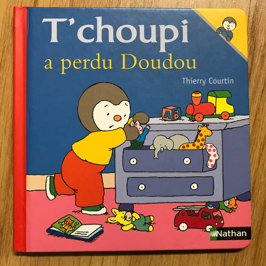 T’choupi a perdu Doudou - Courtin, Thierry