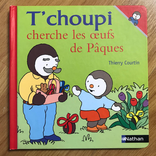 T’choupi cherche les œufs de Pâques