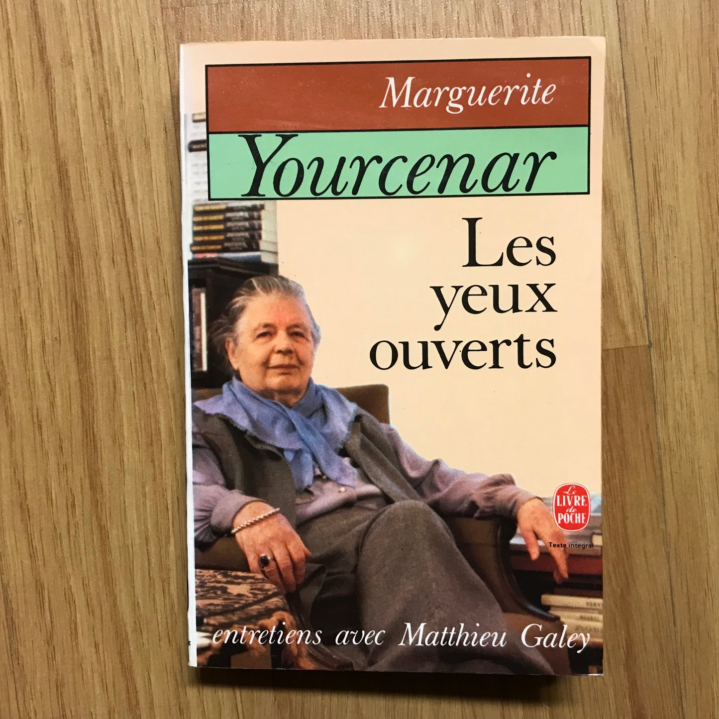 Yourcenar, Marguerite - Les yeux ouverts