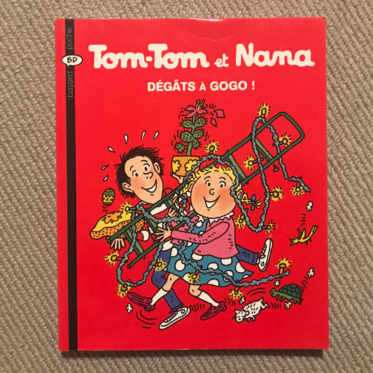 Tom-Tom et Nana T23 - Dégâts à gogo  !