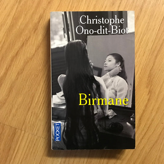 Ono-dit-Biot, Christophe - Birmane