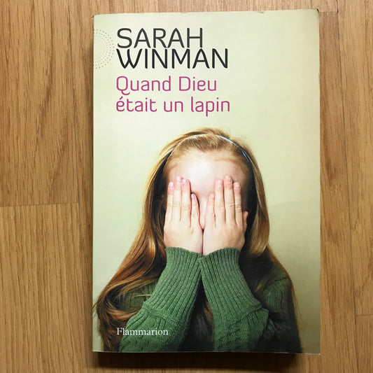 Winman, Sarah - Quand Dieu était un lapin