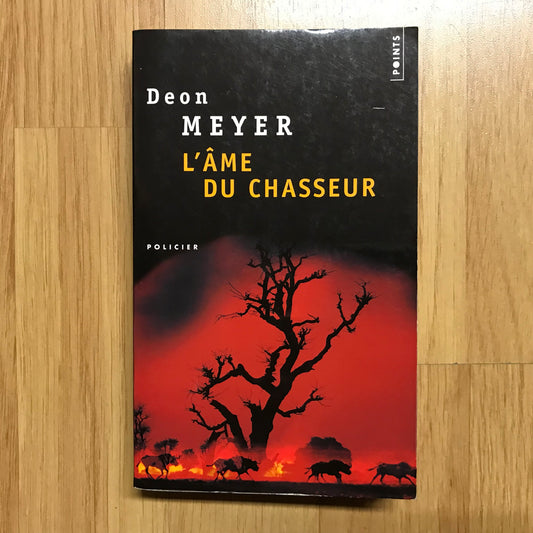 Meyer, Deon - L’âme du chasseur