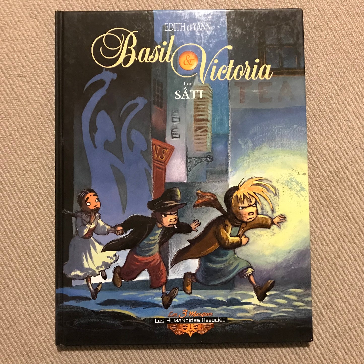 Basil et Victoria T1: Sâti - Edith & Yann