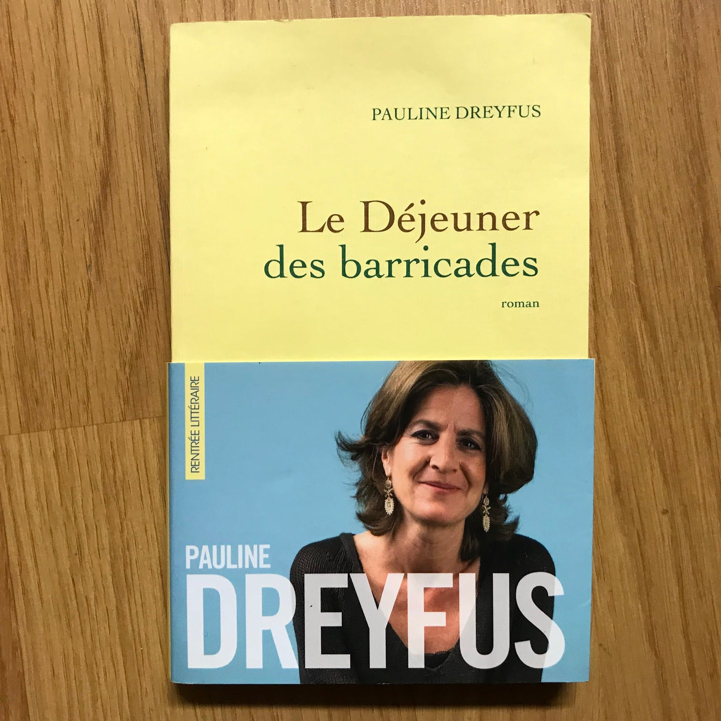 Dreyfus, Pauline - Le Déjeuner des barricades