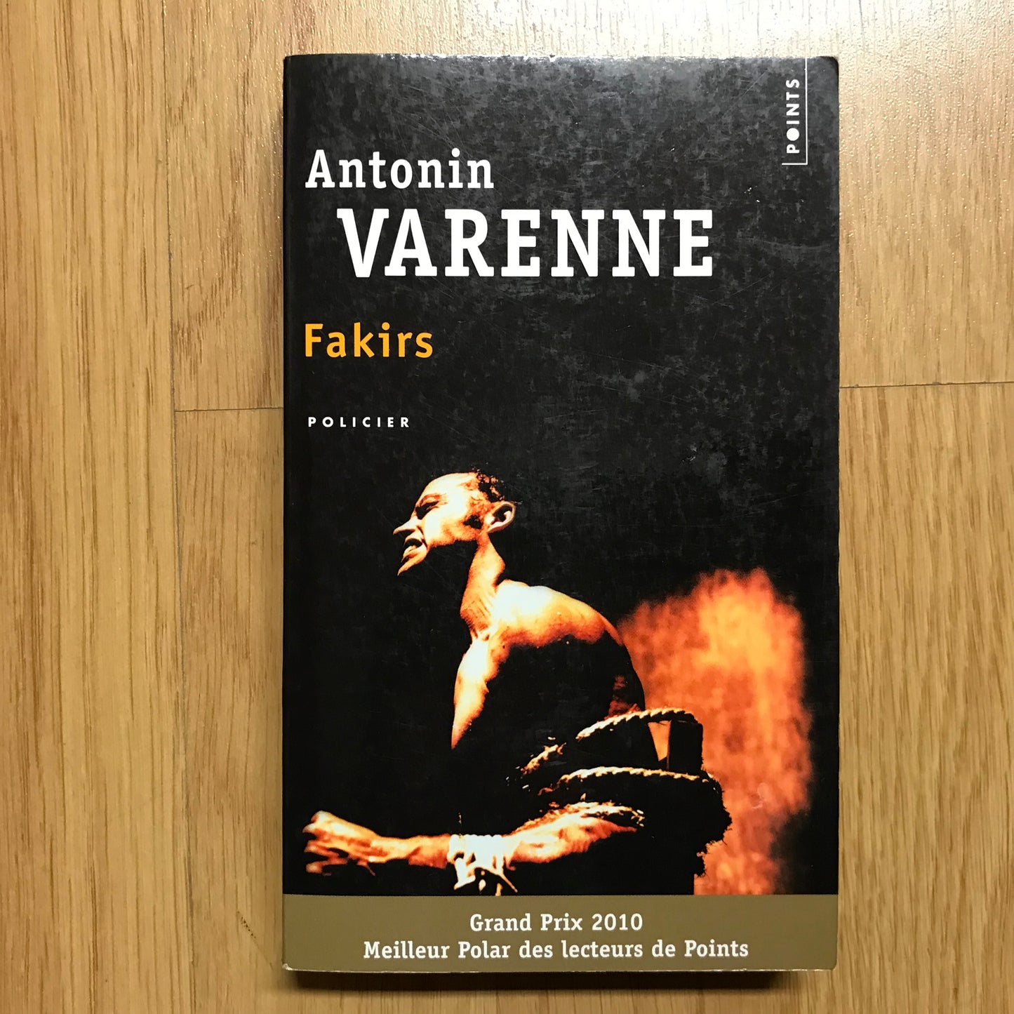 Varenne, Antonin - Fakirs