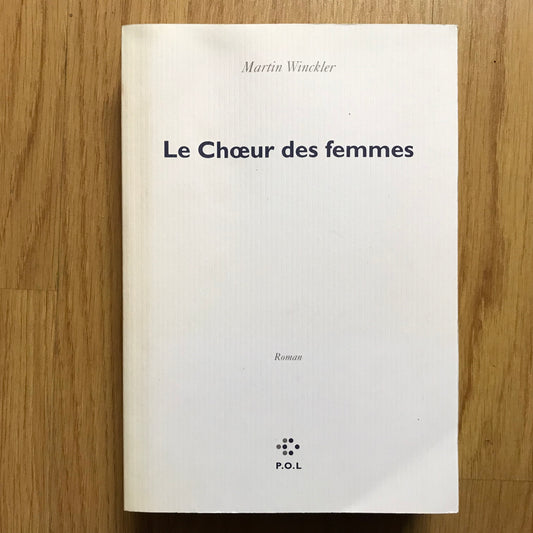 Winckler, Martin - Le chœur des femmes