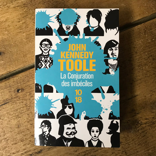 Kennedy Toole, John - La conjuration des imbéciles