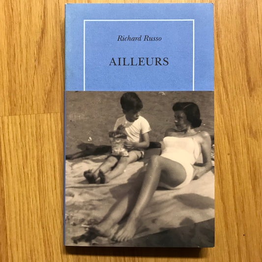 Russo, Richard - Ailleurs
