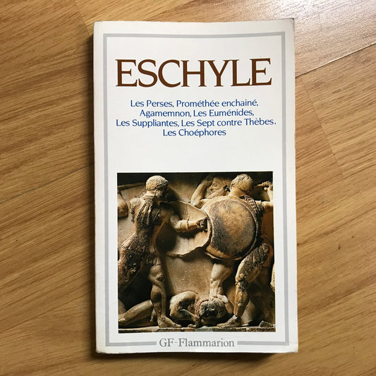 Eschyle - Théâtre complet