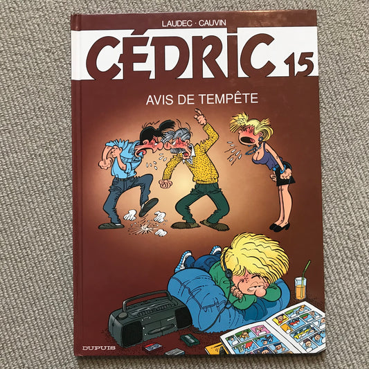 Cédric T15: Avis de tempête - Laudec & Cauvin