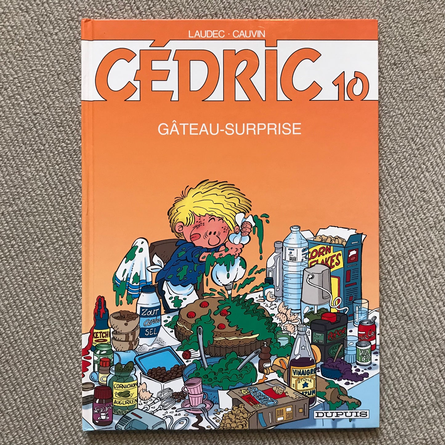 Cédric T10: Gâteau-surprise - Laudec & Cauvin