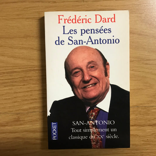 Dard, Frédéric - Les pensées de San-Antonio