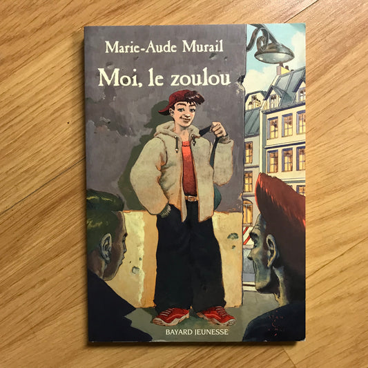Murail, Marie-Aude - Moi, le zoulou