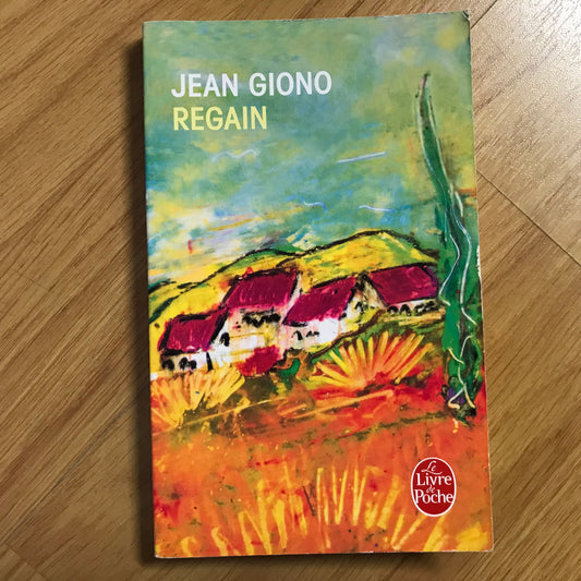 Giono, Jean - Regain