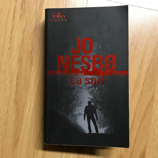 Nesbo, Jo - La soif