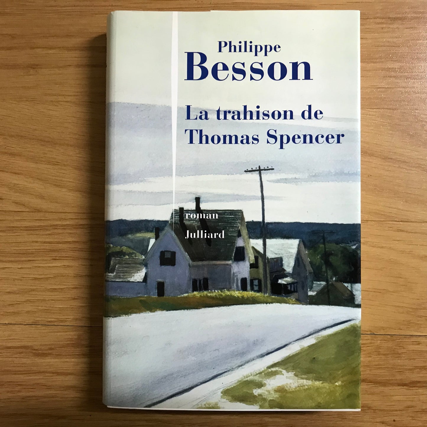 Besson, Philippe - La trahison de Thomas Spencer