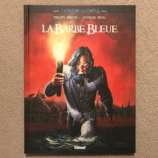 La Barbe Bleue - Bonifay, P. & Duval, S.