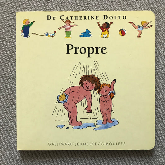Dolto, Catherine - Propre