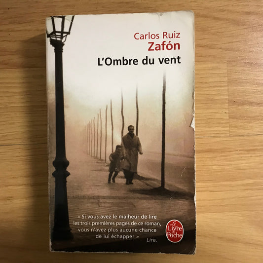 Ruiz Zafon, Carlos  - L’ombre du vent