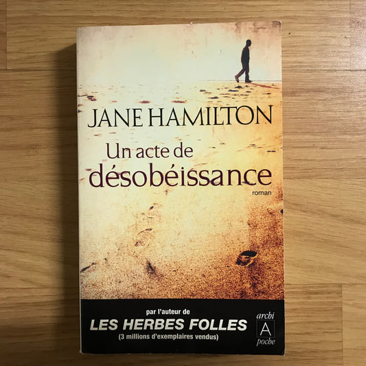 Hamilton, Jane - Un acte de désobéissance