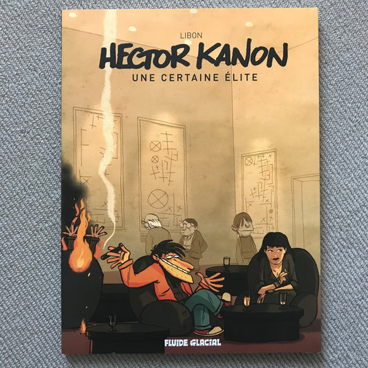 Hector Kanon, une certaine élite - Libon