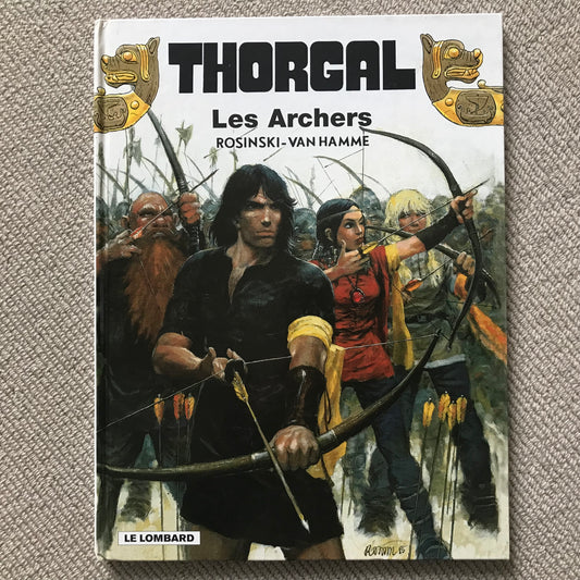 Thorgal T09: Les Archers - Rosinski & Van Hamme