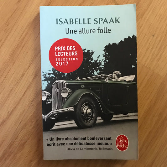 Spaak, Isabelle - Une allure folle