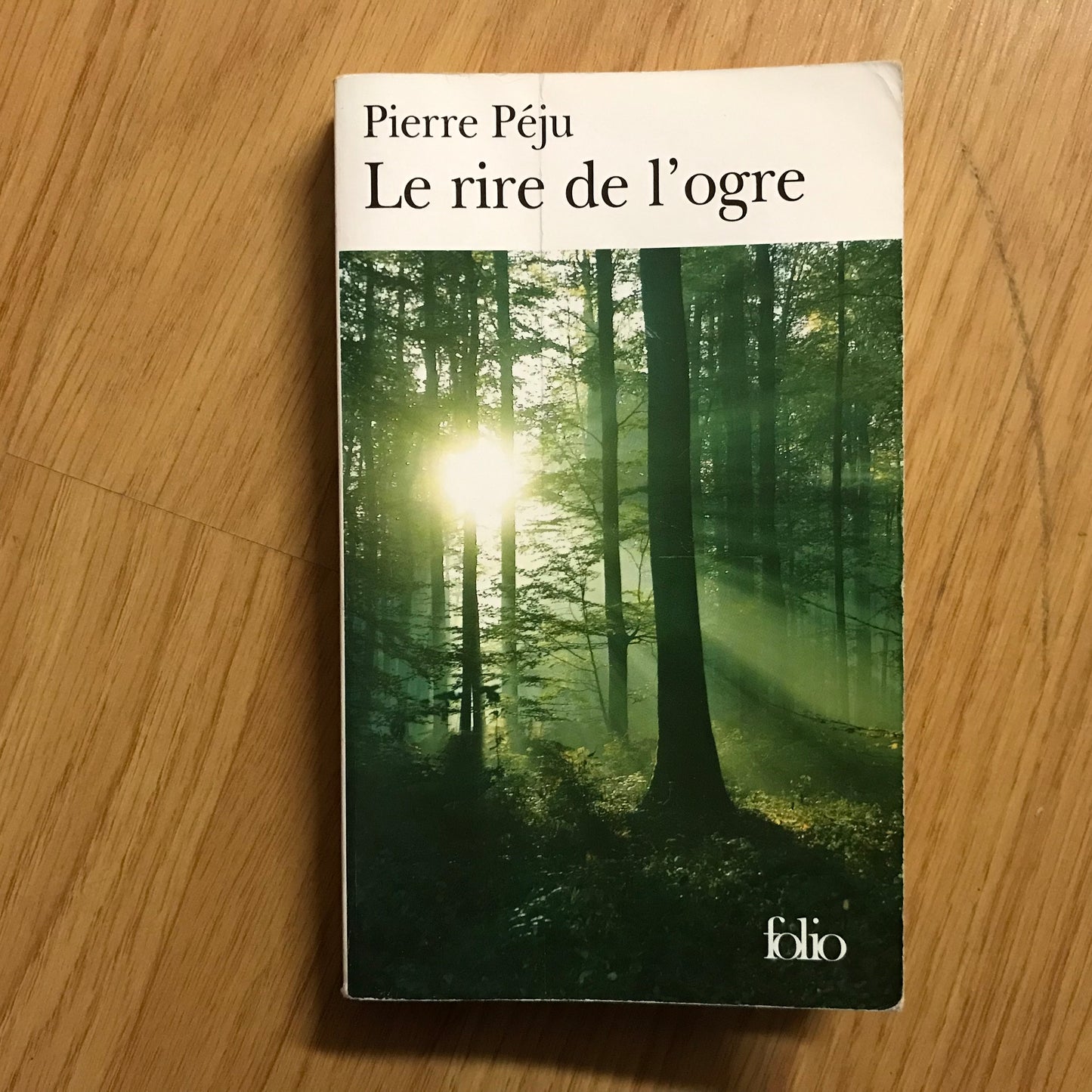 Péju, Pierre - Le rire de l’ogre