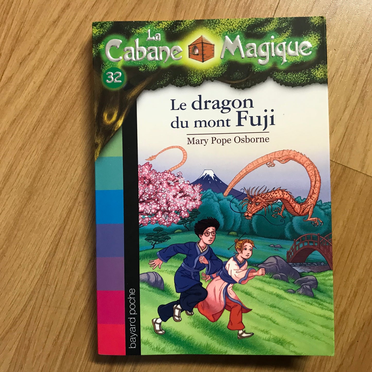 La cabane magique 32: Le dragon du mont Fuji - Mary Pope Osborne
