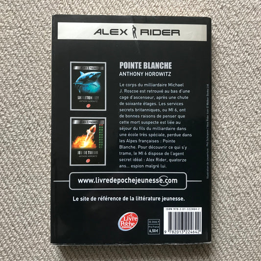 Alex Rider T02: Pointe blanche - Anthony Horowitz