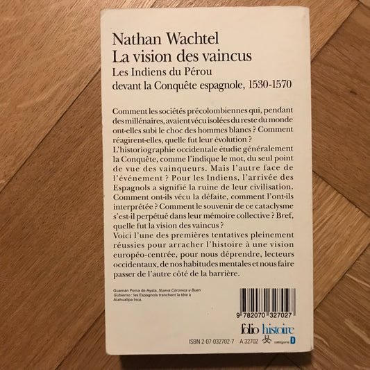 Wachtel, Nathan - La vision des vaincus