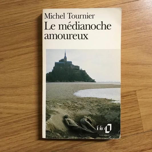 Tournier, Michel - Le médianoche amoureux