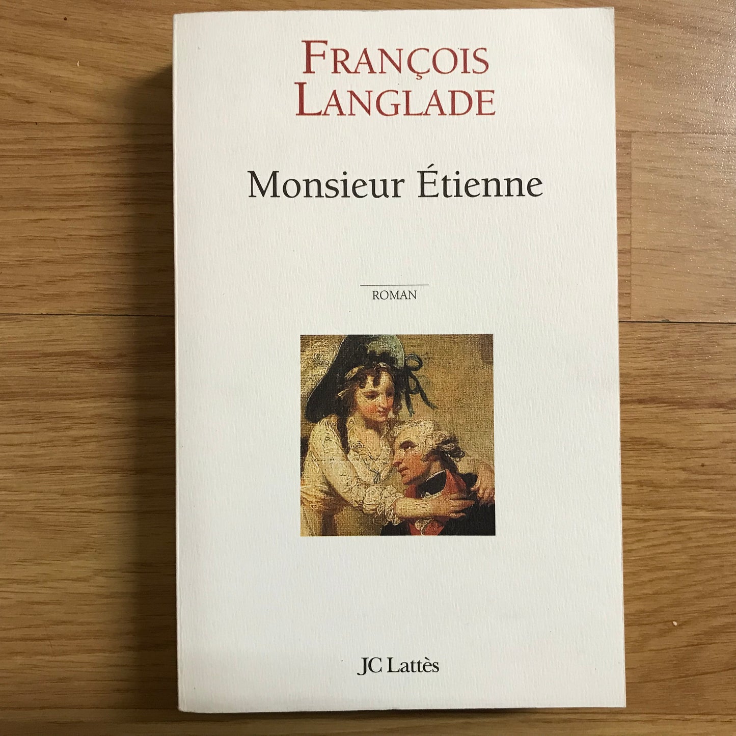 Langlade, François - Monsieur Étienne