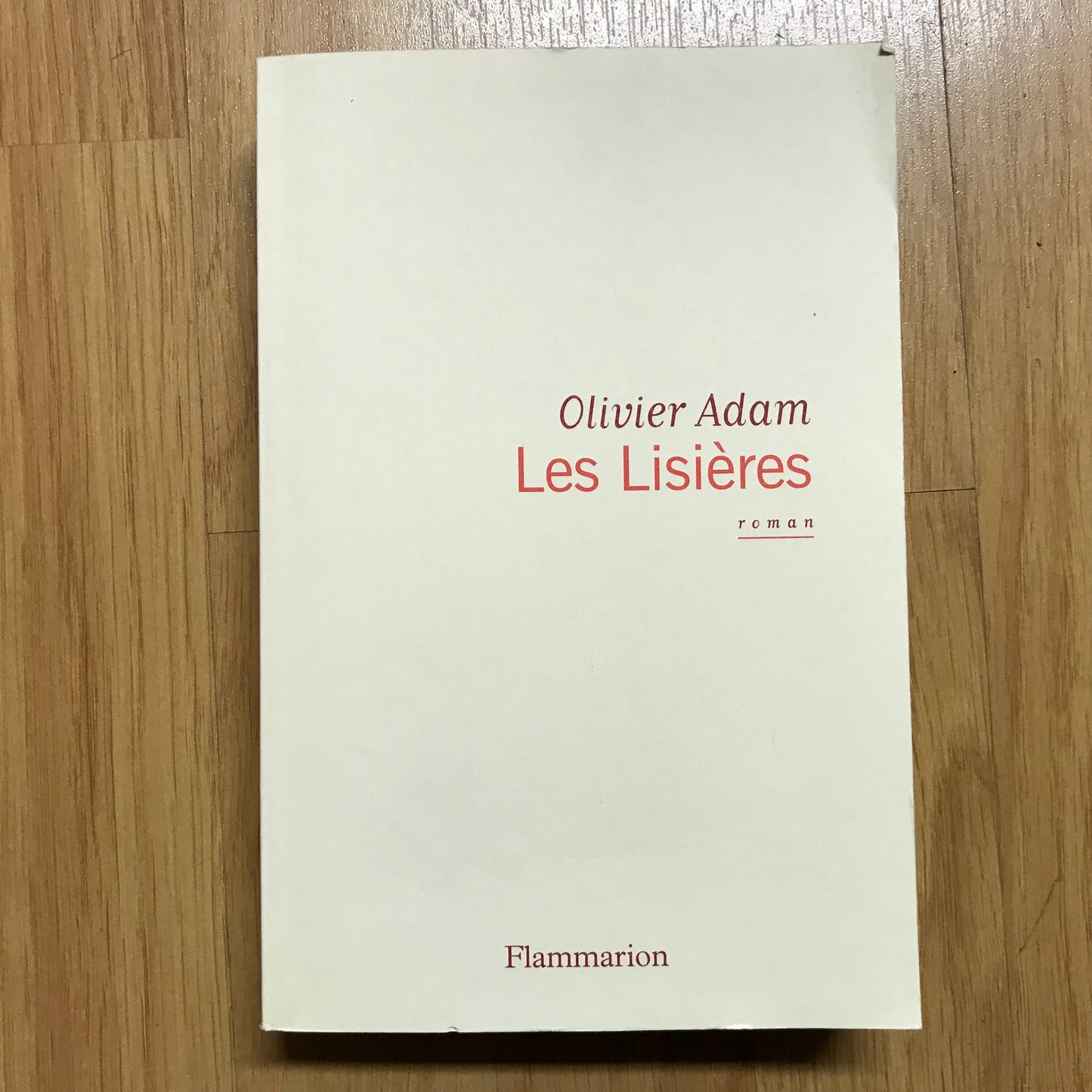 Adam, Olivier - Les lisières