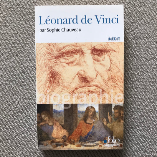 Léonard de Vinci - Sophie Chauveau