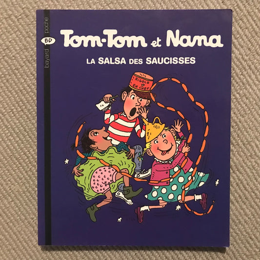 Tom-Tom et Nana T30 - La salsa des saucisses