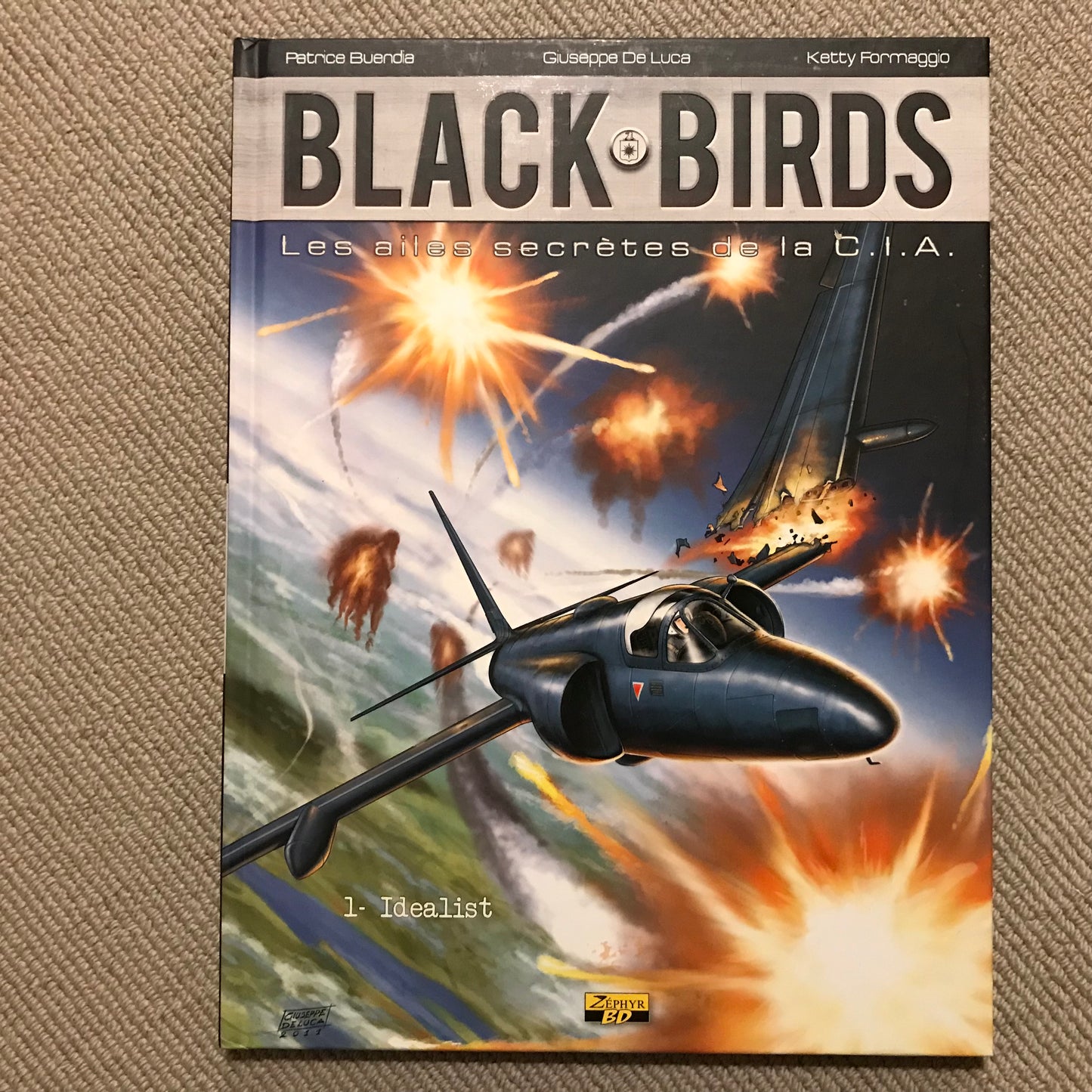 Black birds T1: Les ailes secrètes de la CIA - Buendia, De Luca & Formaggio