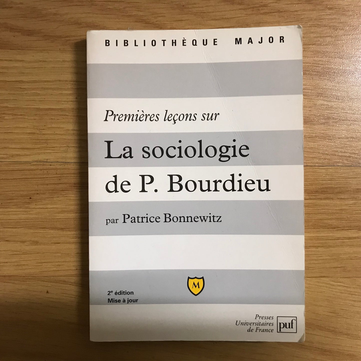 Bonnewitz, Patrice - Premières leçons sur la sociologie de Pierre Bourdieu