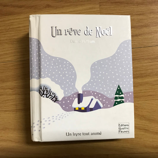 Un Rêve de Noël, Pop up book - David Pelham