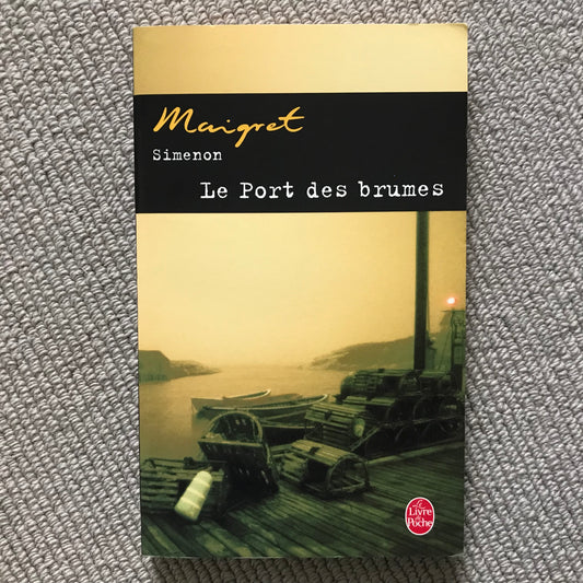 Simenon - Maigret, le Port des brumes