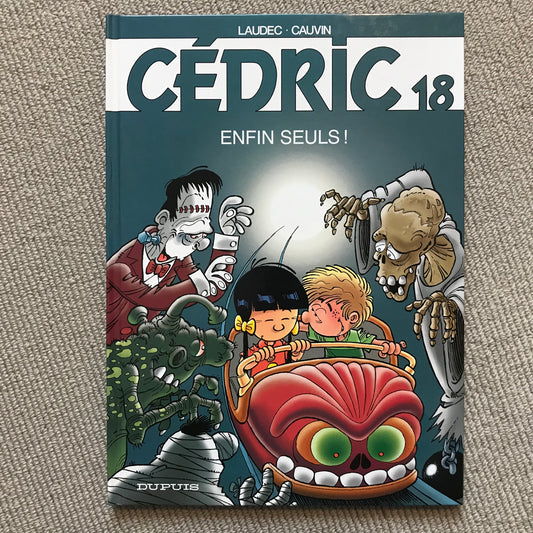 Cédric T18: Enfin seuls! - Laudec & Cauvin